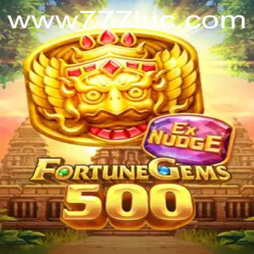 FortuneGems500: Mergulhando no Universo do Jogo Revolucionário com 777LUC