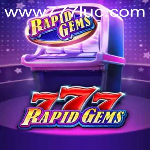 Descubra RapidGems777: A Nova Sensação no Mundo dos Jogos de Azar